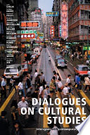 Dialogues on cultural studies : interviews with contemporary critics /