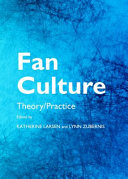 Fan culture : theory - practice /