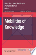 Mobilities of Knowledge /