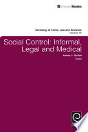 Social control : informal, legal and medical /