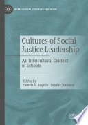 Cultures of social justice leadership : an intercultural context of schools /