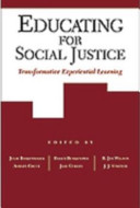 Educating for social justice : transformative experiential learning /
