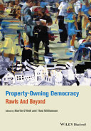 Property-owning democracy : Rawls and beyond /