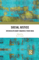 Social justice : interdisciplinary inquiries from India /