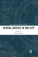 Spatial justice in the city /