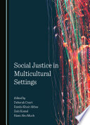 Social Justice in Multicultural Settings /