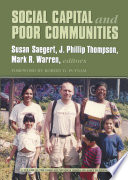 Social capital and poor communities /