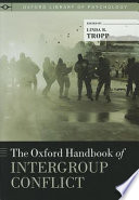 The Oxford handbook of intergroup conflict /