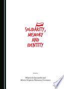 Solidarity, memory and identity /