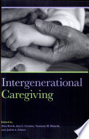 Intergenerational caregiving /