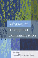 Advances in intergroup communication /