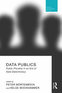 Data publics : public plurality in an era of data determinacy /