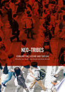 Neo-Tribes : Consumption, Leisure and Tourism /