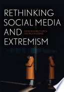 Rethinking social media and extremism /