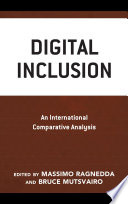 Digital inclusion : an international comparative analysis /