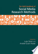 The SAGE handbook of social media research methods /