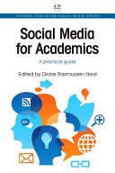 Social media for academics : a practical guide /