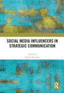 Social media influencers in strategic communication /