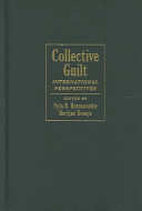 Collective guilt : international perspectives /