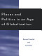 Places and politics in an age of globalization /