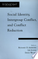 Social identity, intergroup conflict, and conflict reduction /