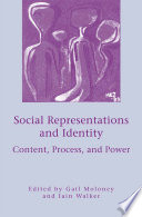 Social Representations and Identity : Content, Process, and Power /