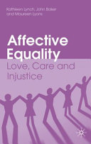 Affective equality : love, care and injustice /