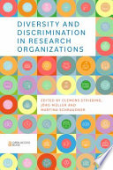 Diversity and discrimination in research organizations /