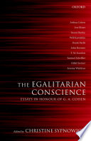The egalitarian conscience : essays in honour of G.A. Cohen /