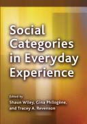 Social categories in everyday experience /