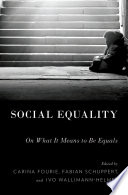 Social equality : on what it means to be equals /