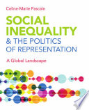 Social inequality & the politics of representation : a global landscape /