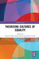 Theorising cultures of equality /