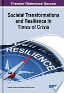 Societal transformations and resilience in times of crisis /