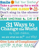 31 ways to change the world : we are what we do /