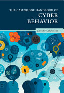 The Cambridge handbook of cyber behavior /