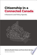 Citizenship in a connected Canada : a research and policy agenda /