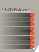 Key thinkers for the information society /