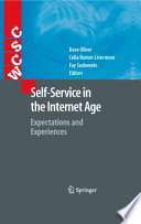 Self-service in the Internet age : expectations and experiences /