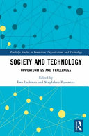 Society and technology : opportunities and challenges /