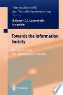 Towards the information society : the case of Central and Eastern European countries /