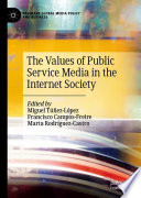The values of public service media in the internet society /