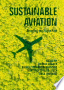 Sustainable Aviation : Greening the Flight Path /