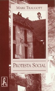 Protesta social : repertorios y ciclos de la acción colectiva /