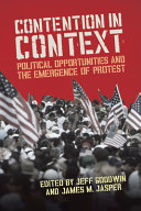 Contention in context : political opportunities and the emergence of protest /