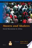 Movers and shakers : social movements in Africa /