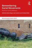 Remembering social movements : activism and memory /