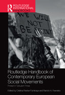 Routledge handbook of contemporary European social movements : protest in turbulent times /