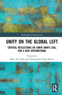Unity on the global left : critical reflections on Samir Amin's call for a new international /
