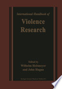 International handbook of violence research /